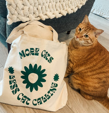 Load image into Gallery viewer, original more cats less cat calling tote bag