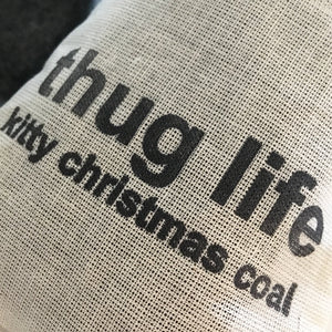 thug life kitty christmas coal